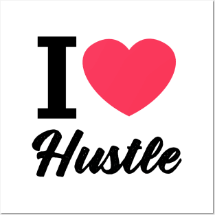 love hustle Posters and Art